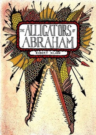 The Alligators of Abraham book cover