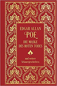 Die Maske des roten Todes und weitere Schauergeschichten book cover
