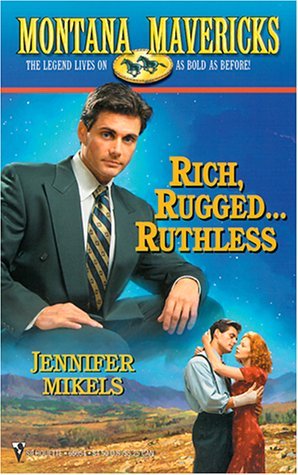 Rich, Rugged…Ruthless book cover