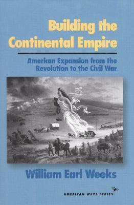 Building the Continental Empire book cover