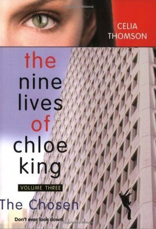 The Nine Lives of Chloe King book cover 3