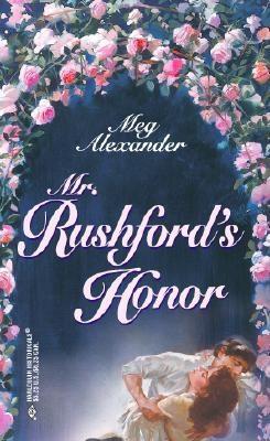 Mr. Rushford's Honor book cover