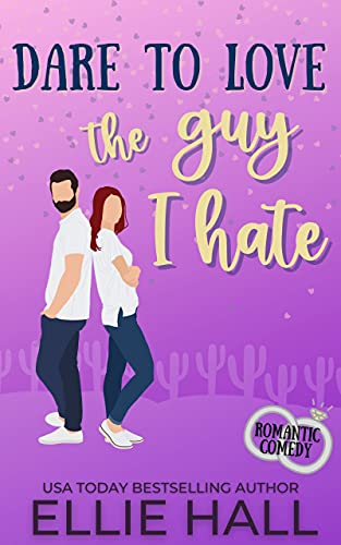 Dare to Love the Guy I Hate book cover