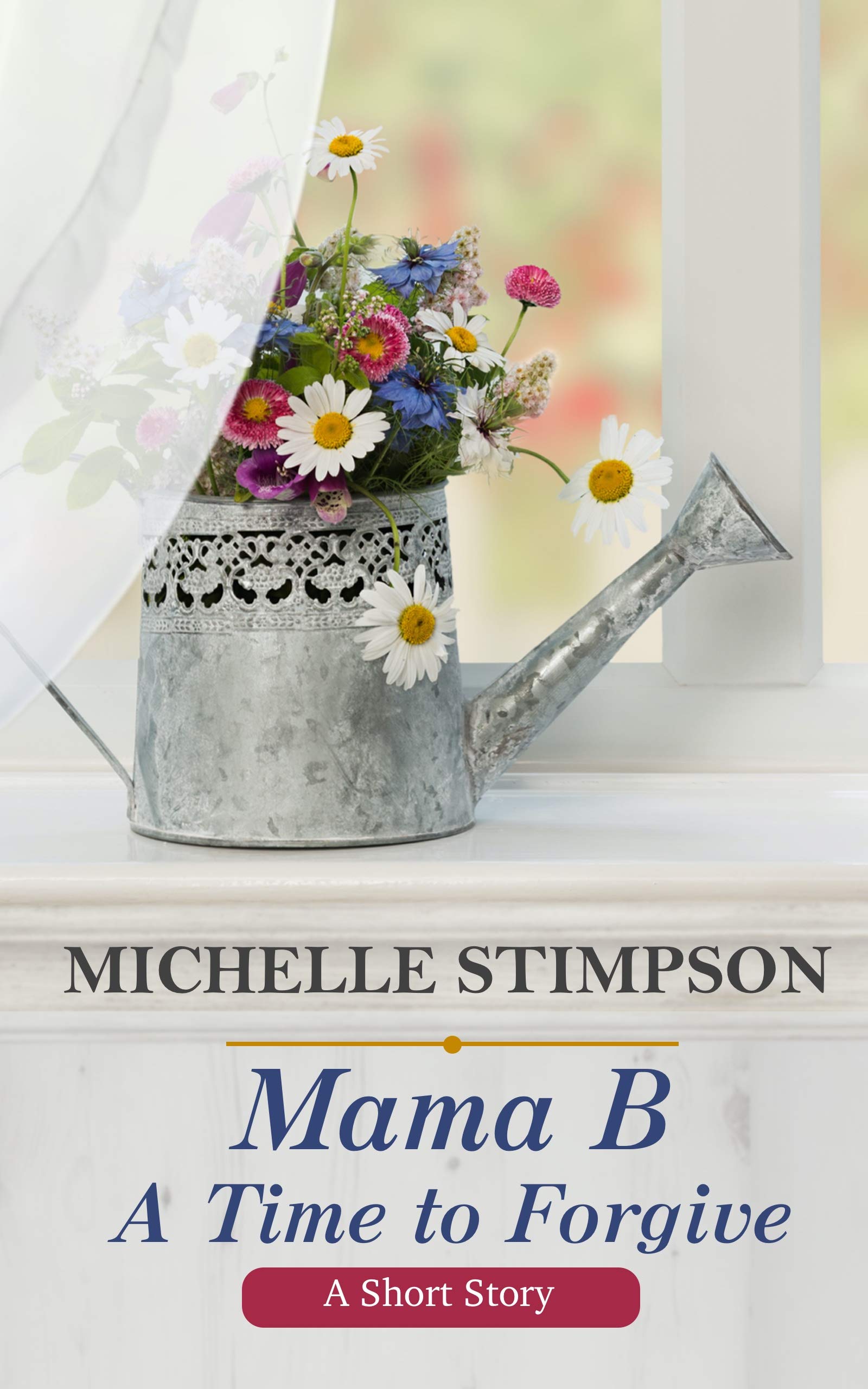 A Time to Forgive book cover