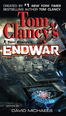 Tom Clancy's Endwar book cover 1
