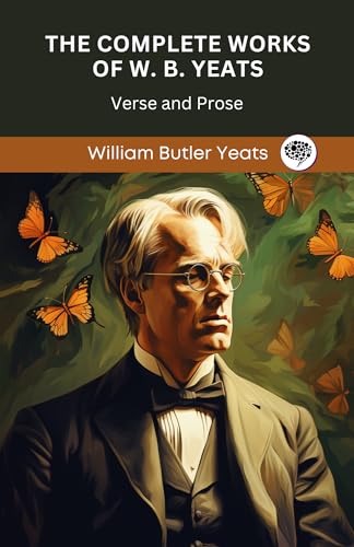 The Complete Works of W. B. Yeats book cover