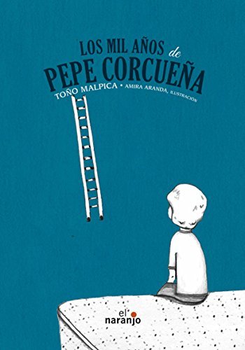 Los mil años de Pepe Corcueña book cover
