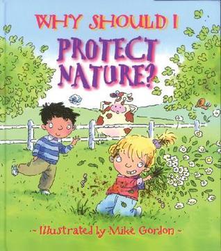 Why Should I Protect Nature? book cover