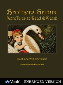 Brothers Grimm, More Tales to Read and Watch book cover