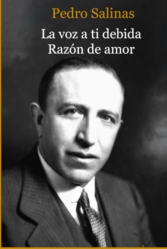 La voz a ti debida. Razón de amor book cover