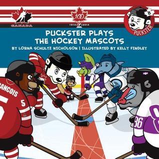 Puckster Plays the Hockey Mascots book cover