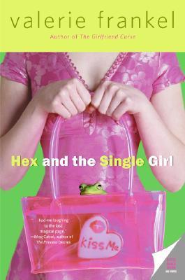 Hex and the Single Girl book cover