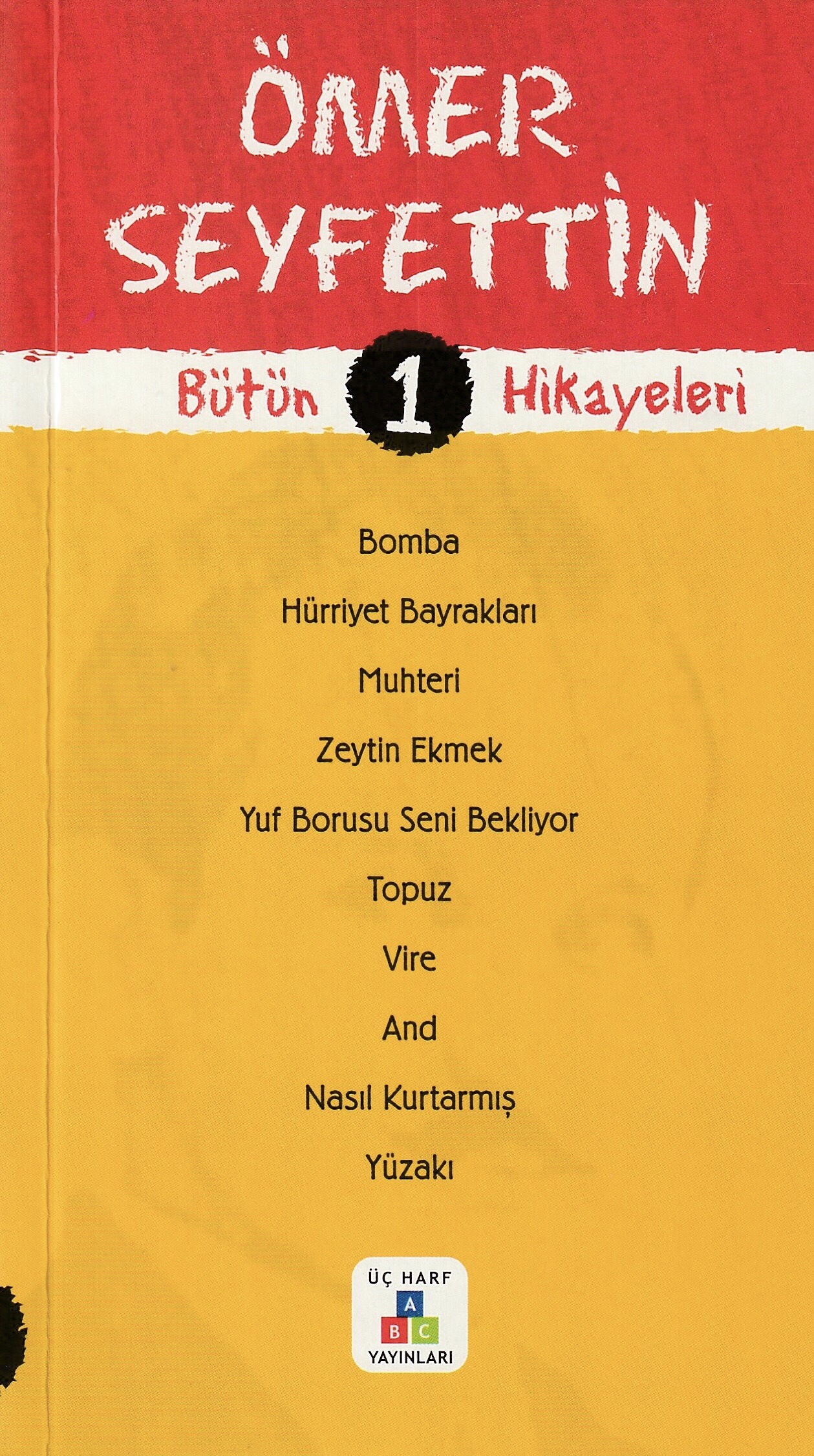 Ömer Seyfettin Bütün Hikayeleri - 1 book cover