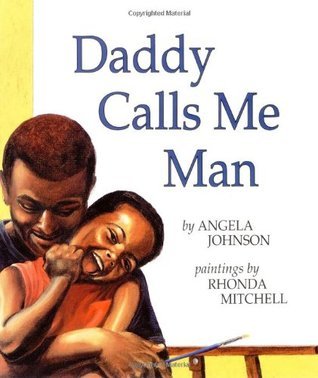 Daddy Calls Me Man book cover