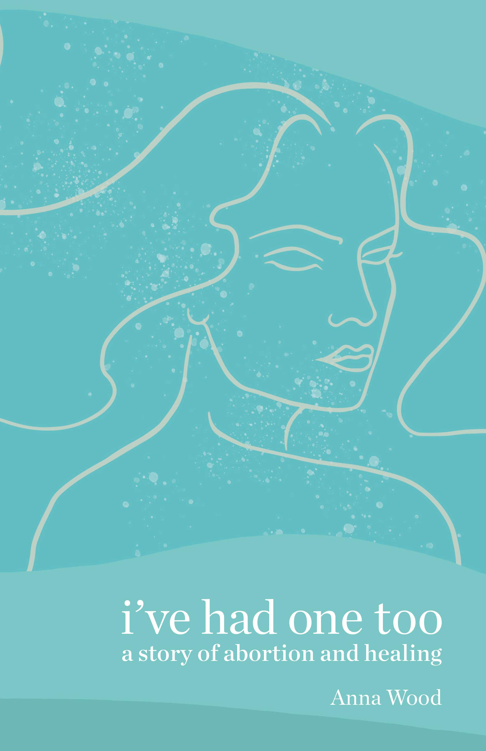 I've Had One Too book cover
