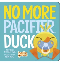 No More Pacifier, Duck book cover