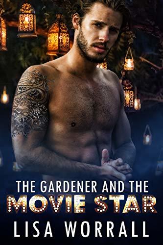 The Gardener and the Movie Star book cover