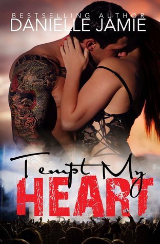 Tempt My Heart book cover 1