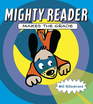 Mighty Reader Makes the Grade book cover