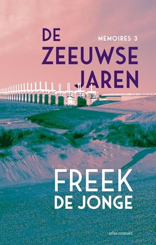 De Zeeuwse jaren book cover