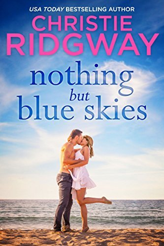 Nothing But Blue Skies book cover