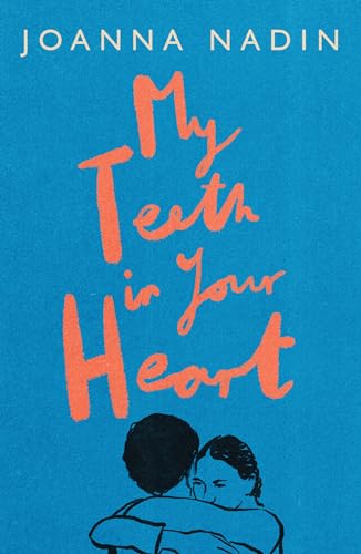 My Teeth in Your Heart book cover