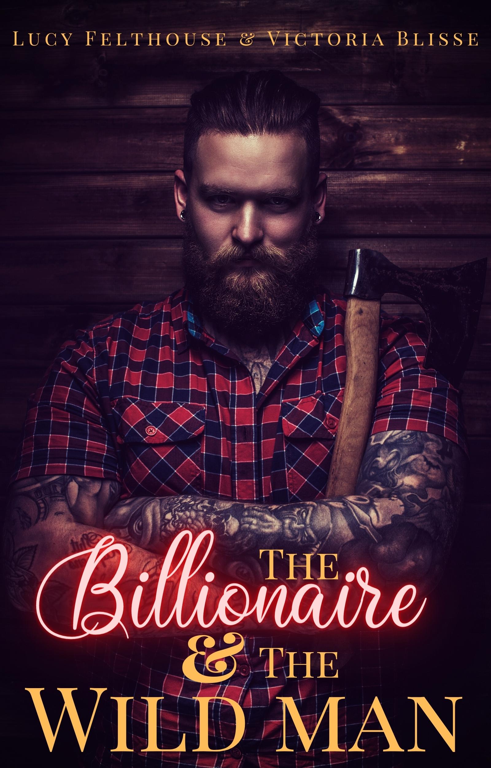 The Billionaire and the Wild Man book cover