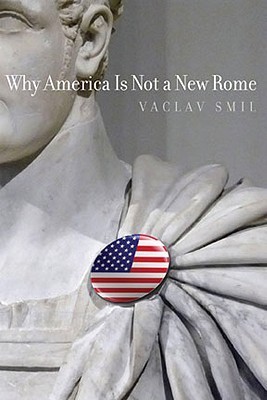 Why America Is Not a New Rome book cover