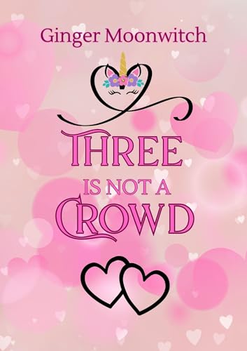 Three Is Not A Crowd book cover