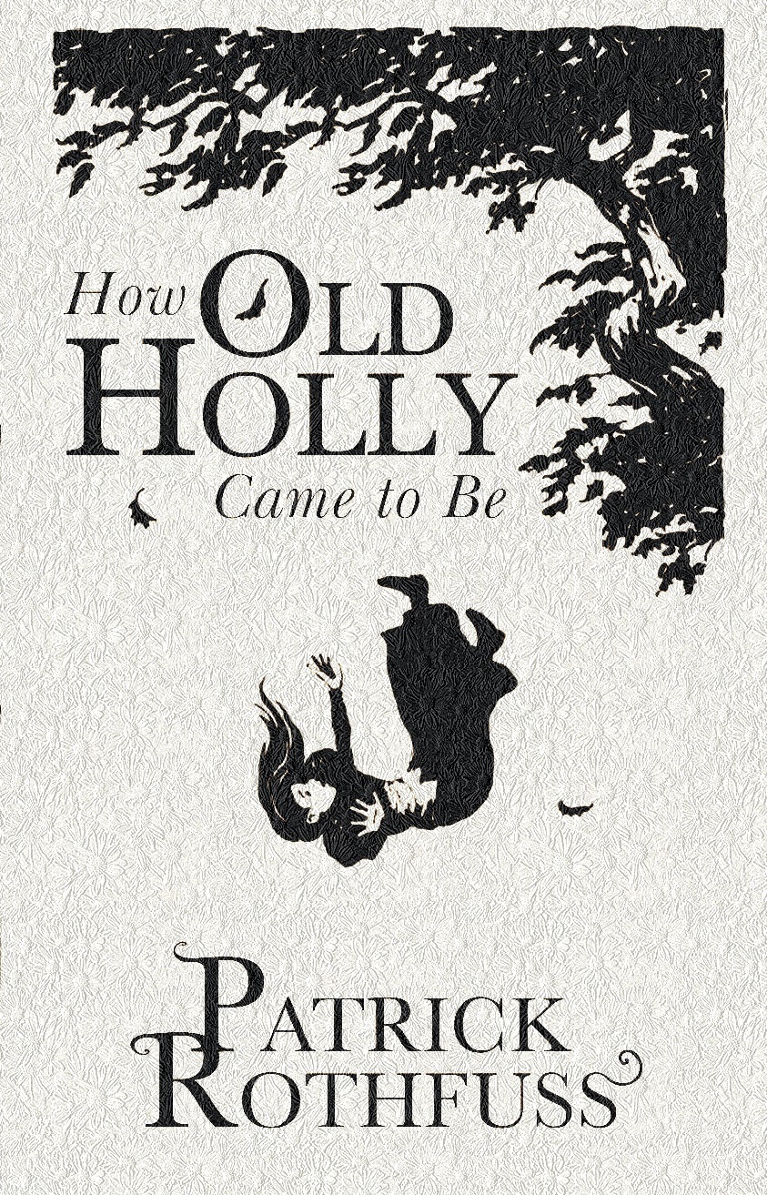 How Old Holly Came to Be book cover