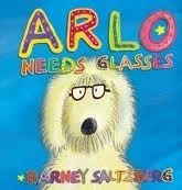 Arlo Needs Glasses book cover