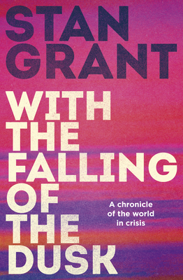 With the Falling of the Dusk book cover