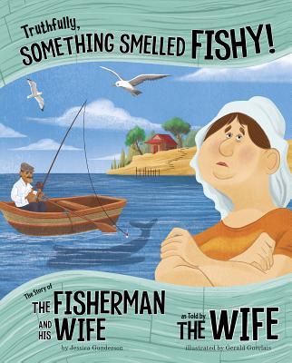 Truthfully, Something Smelled Fishy! book cover