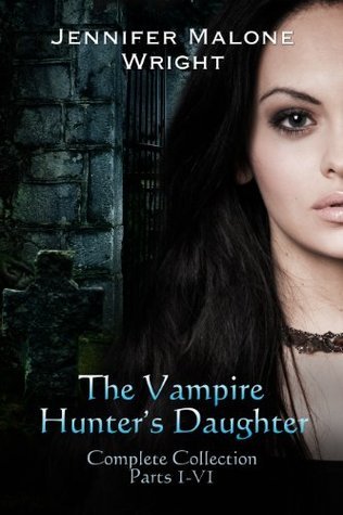 The Vampire Hunter's Daughter book cover