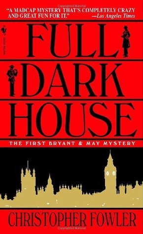 Bryant & May: Peculiar Crimes Unit book cover 1