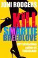 Kill Smartie Breedlove book cover