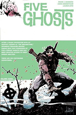 Five Ghosts, Volume Three book cover