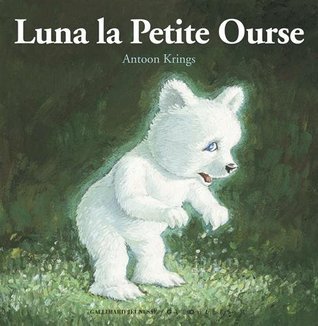 Luna la Petite Ourse book cover