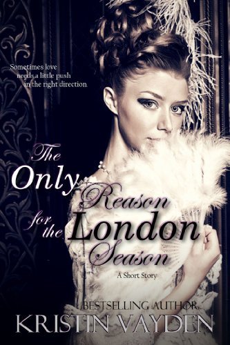 The Only Reason for the London Season book cover