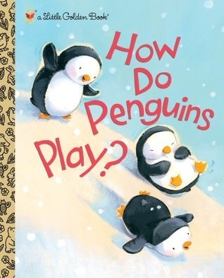 How Do Penguins Play? book cover