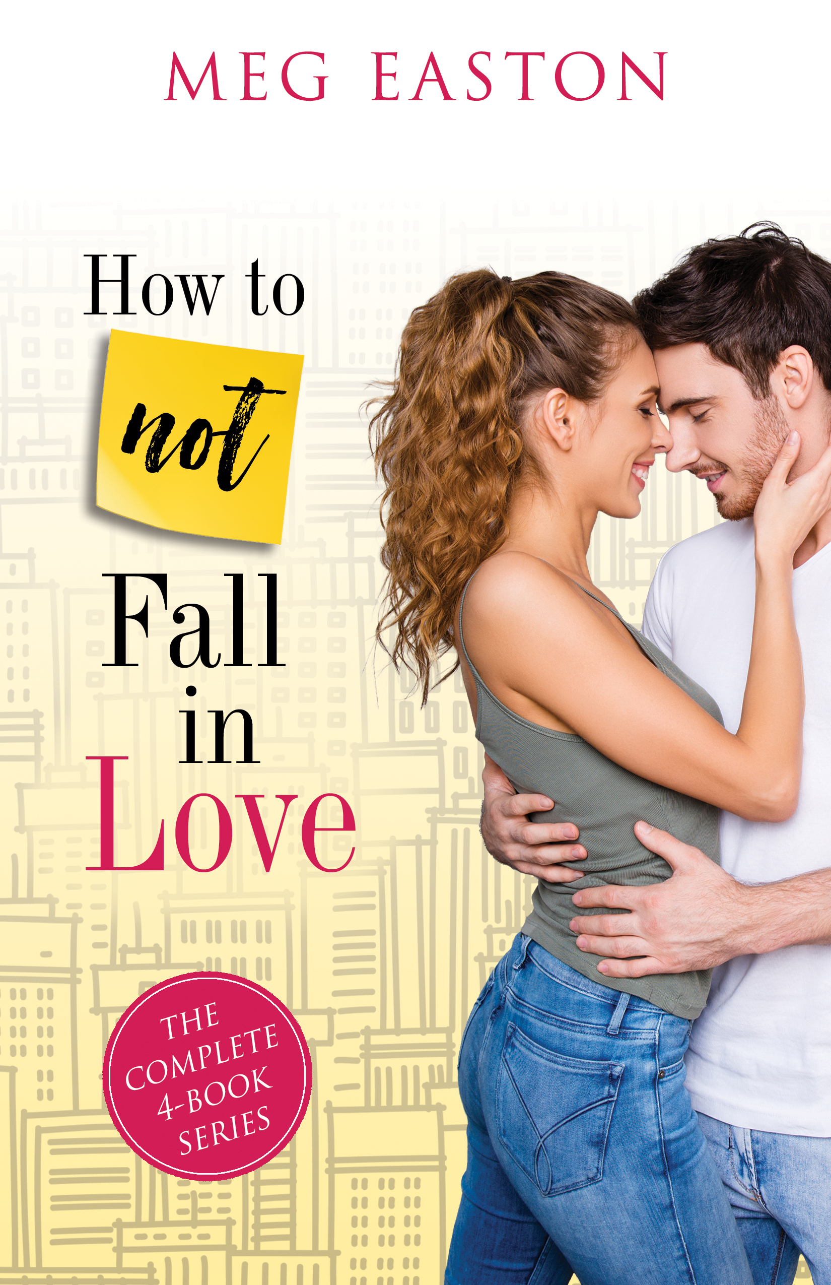 How to Not Fall in Love book cover