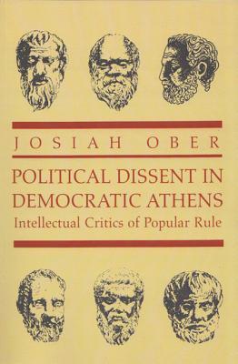Political Dissent in Democratic Athens book cover