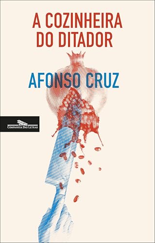 A Cozinheira do Ditador book cover