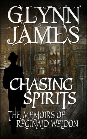 Chasing Spirits - The Memoirs of Reginald Weldon book cover
