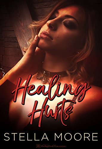 Healing Hurts book cover