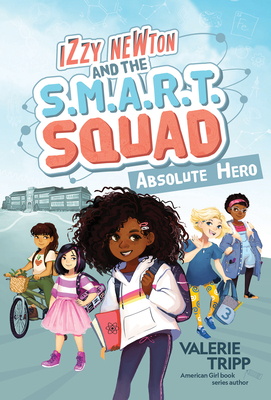 Izzy Newton and the S.M.A.R.T. Squad book cover
