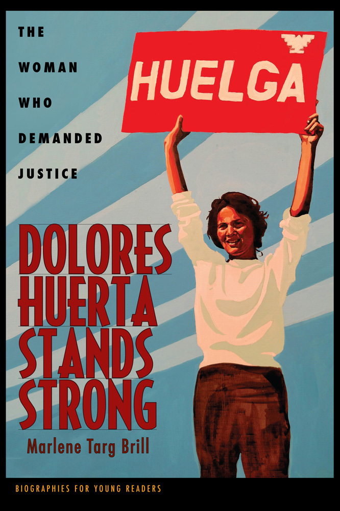 Dolores Huerta Stands Strong book cover