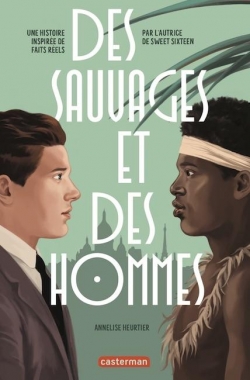 Des sauvages et des hommes book cover