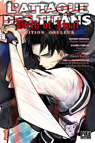 L'Attaque des Titans - Birth of Livaï T01 Edition Couleur book cover