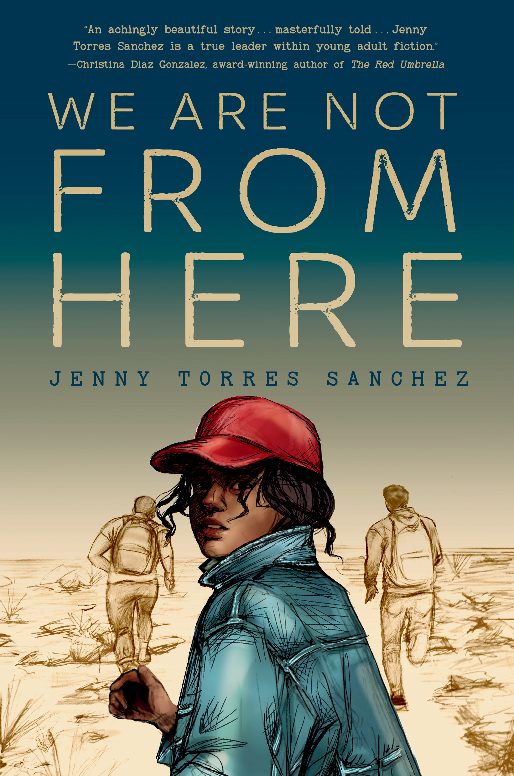 We Are Not From Here book cover